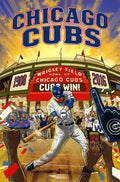 Chicago Cubs #1 comic book cover — Wrigley Field, 1908-2016